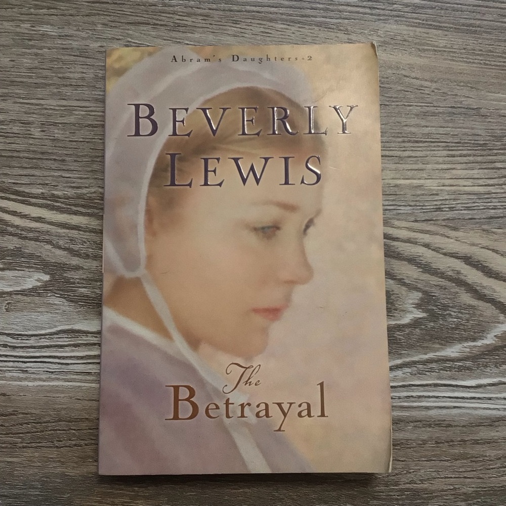The Betrayal Beverly Lewis Paperback Book